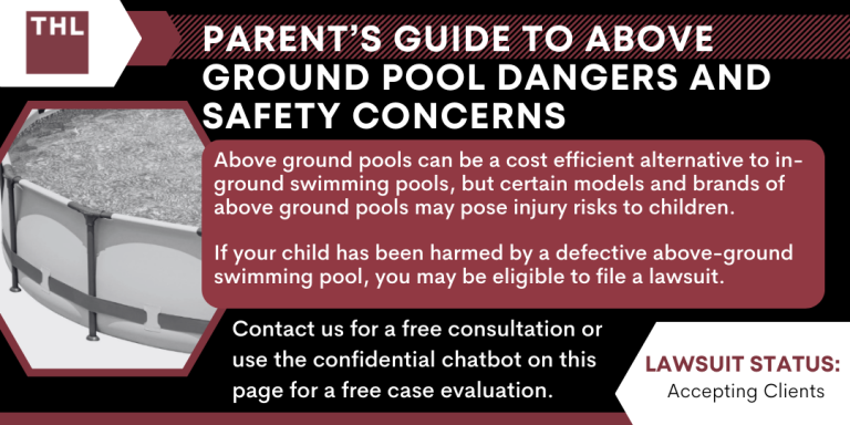 Parent’s Guide to Above Ground Pool Dangers and Safety Concerns; Above Ground Pool Dangers; Above Ground Pool Lawsuit; Above Ground Pool Defects; Defective Above Ground Pool